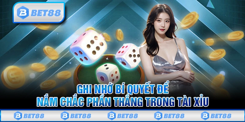 Chơi Tài Xỉu Bet88 Nhận Thưởng Lớn Với Tỷ Lệ Thắng Cực Cao 2 Chia sẻ quy luật tham gia tài xỉu tại Bet88 đơn giản nhất