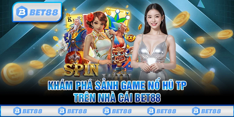 Tham Gia Sảnh Nổ Hũ TP Giải Trí Với Thưởng Lớn Đến 10 Tỷ 1 Tham Gia Sảnh Nổ Hũ TP Giải Trí Với Thưởng Lớn Đến 10 Tỷ