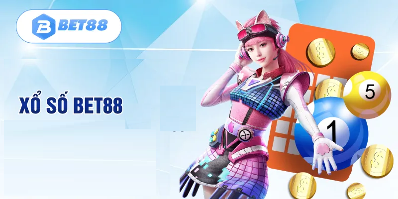 Xổ Số Bet88 – Cơ Hội đổi Đời Trong Phút Chốc